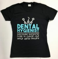 Dental Hygienist T-Shirt